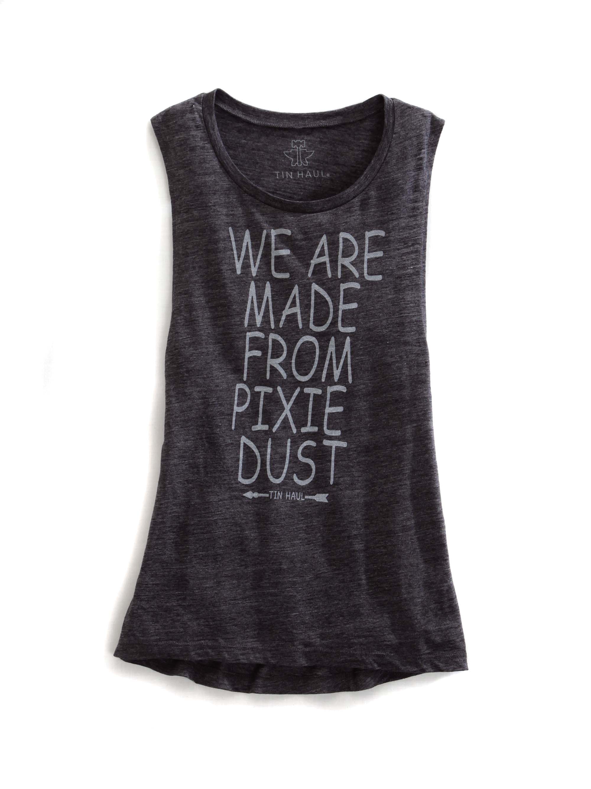 Tin Haul Tee Womens Grey We Are Made From Pixie Dust